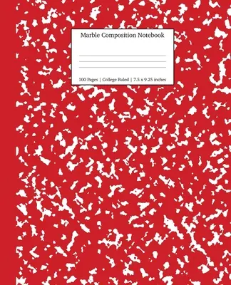 Marble Composition Notebook College Ruled: Cuadernos de mármol rojo, material escolar, cuadernos para la escuela - Marble Composition Notebook College Ruled: Red Marble Notebooks, School Supplies, Notebooks for School