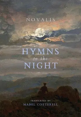 Himnos a la noche - Hymns to the Night