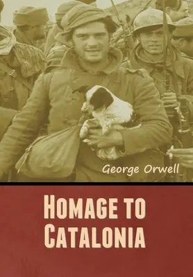 Homenaje a Cataluña - Homage to Catalonia