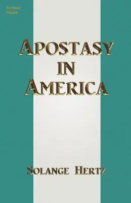 Apostasía en América - Apostasy in America