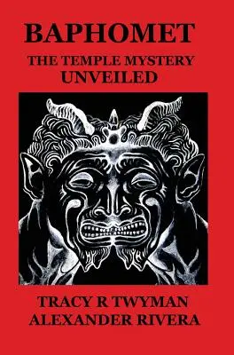 Baphomet: El misterio del Templo desvelado - Baphomet: The Temple Mystery Unveiled