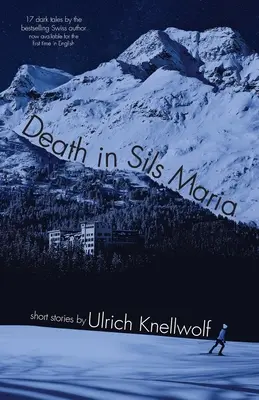 Muerte en Sils Maria - Death In Sils Maria