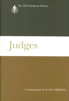 Jueces (2008): Comentario - Judges (2008): A Commentary
