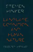 Lenguaje, cognición y naturaleza humana: Artículos seleccionados - Language, Cognition, and Human Nature: Selected Articles