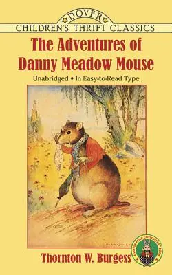 Las aventuras del ratón Danny Meadow - The Adventures of Danny Meadow Mouse