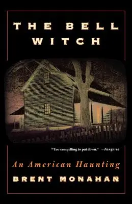 La bruja de Bell: Un embrujo americano - The Bell Witch: An American Haunting