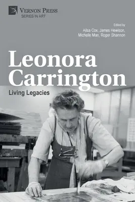 Leonora Carrington: Legados vivos - Leonora Carrington: Living Legacies