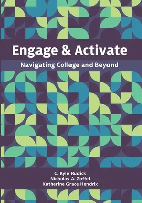 Comprométete y Actívate: Navegar por la universidad y más allá - Engage and Activate: Navigating College and Beyond