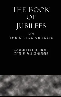 El libro de los jubileos - The Book of Jubilees