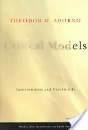 Modelos críticos: Intervenciones y palabras clave - Critical Models: Interventions and Catchwords