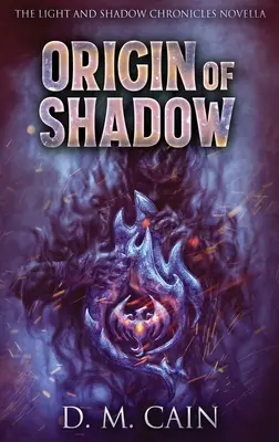 Origen de la sombra - Origin Of Shadow