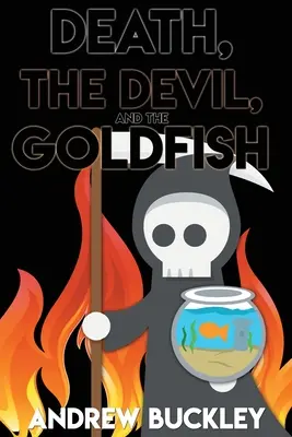 La muerte, el diablo y el pez dorado - Death, the Devil, and the Goldfish