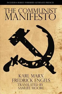 El Manifiesto Comunista - The Communist Manifesto