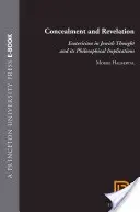 Ocultación y revelación: El esoterismo en el pensamiento judío y sus implicaciones filosóficas - Concealment and Revelation: Esotericism in Jewish Thought and Its Philosophical Implications