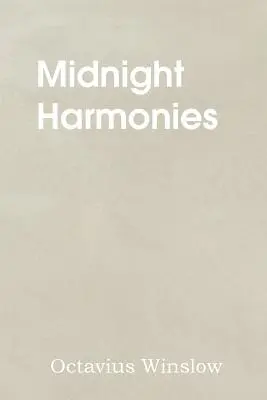 Armonías de medianoche - Midnight Harmonies