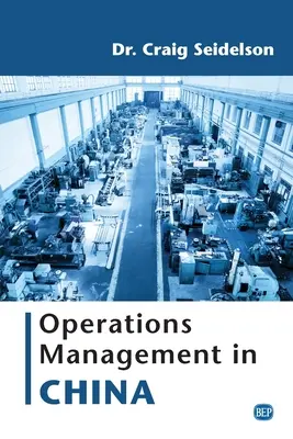 Gestión de operaciones en China - Operations Management in China