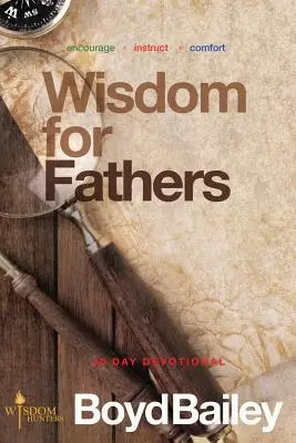 Sabiduría para padres - Wisdom for Fathers