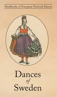 Danzas de Suecia - Dances of Sweden