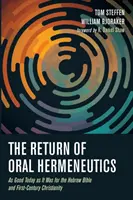 El retorno de la hermenéutica oral - The Return of Oral Hermeneutics