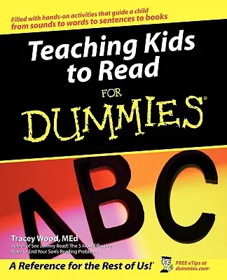 Enseñar a leer a los niños - Teaching Kids to Read for Dummies