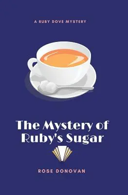 El misterio del azúcar de Ruby (Letra grande) - The Mystery of Ruby's Sugar (Large Print)