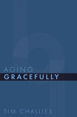 Envejecer con gracia - Aging Gracefully