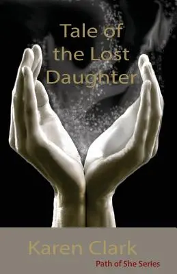 El cuento de la hija perdida - Tale of the Lost Daughter