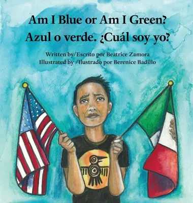 ¿Soy azul o verde? / Azul o verde. Cul soy yo? - Am I Blue or Am I Green? / Azul o verde. Cul soy yo?