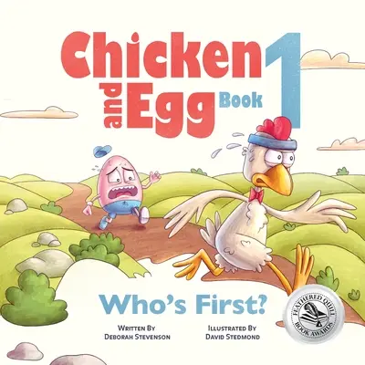 ¿Quién va primero? El huevo y la gallina Libro 1 - Who's First?: Chicken and Egg Book 1