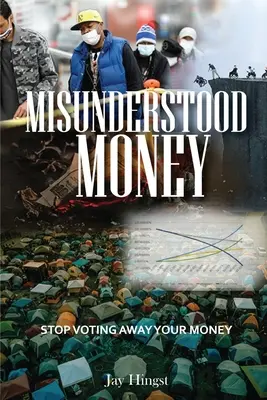 Dinero incomprendido - Misunderstood Money