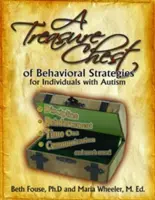 Un cofre del tesoro de estrategias conductuales para personas con autismo - A Treasure Chest of Behavioral Strategies for Individuals with Autism