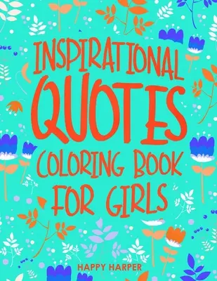 Libro para Colorear de Citas - Quotes Coloring Book