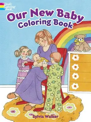 Nuestro nuevo bebé para colorear - Our New Baby Coloring Book