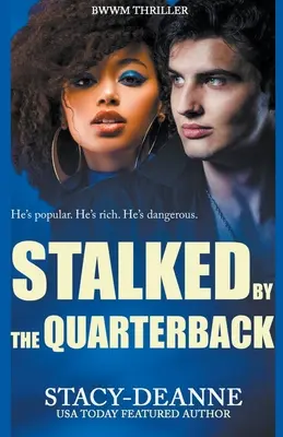 Acosado por el mariscal de campo - Stalked by the Quarterback