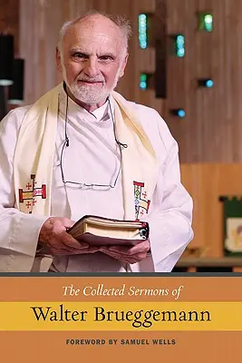 Colección de Sermones de Walter Brueggemann, Vol. 1 - The Collected Sermons of Walter Brueggemann, Vol 1