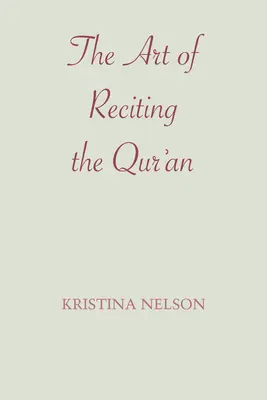 El arte de recitar el Corán - The Art of Reciting the Qur'an