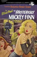 El misterioso Mickey Finn - The Mysterious Mickey Finn