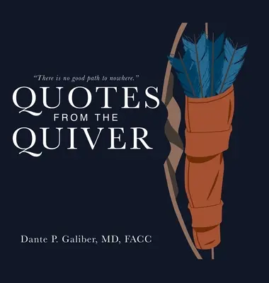 Citas del carcaj - Quotes from the Quiver