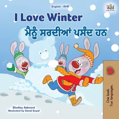 I Love Winter (Libro Infantil Bilingüe Inglés Punjabi - Gurmukhi) - I Love Winter (English Punjabi Bilingual Children's Book - Gurmukhi)