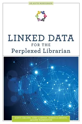 Datos enlazados para el bibliotecario perplejo - Linked Data for the Perplexed Librarian