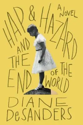 Hap and Hazard y el fin del mundo - Hap and Hazard and the End of the World