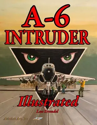 A-6 Intruder Ilustrado - A-6 Intruder Illustrated