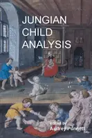 Análisis Junguiano del Niño - Jungian Child Analysis