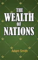 La riqueza de las naciones - The Wealth of Nations