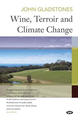 Vino, terruño y cambio climático - Wine, Terroir and Climate Change