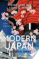 Japón moderno: Reseña histórica - Modern Japan: A Historical Survey