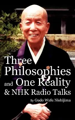 Tres filosofías y una realidad & NHK Radio Talks - Three Philosophies and One Reality & NHK Radio Talks