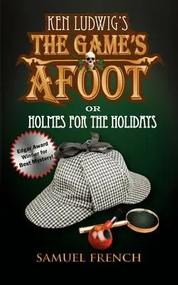 The Game's Afoot; Or Holmes for the Holidays (El juego está en marcha; o Holmes para las fiestas) (Ludwig) - The Game's Afoot; Or Holmes for the Holidays (Ludwig)