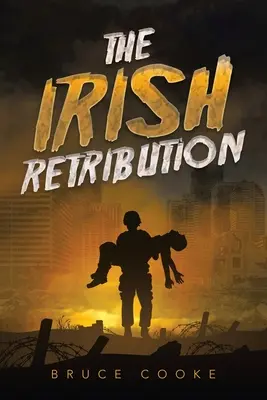 El castigo irlandés - The Irish Retribution