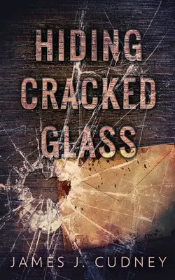 Esconder el cristal agrietado - Hiding Cracked Glass